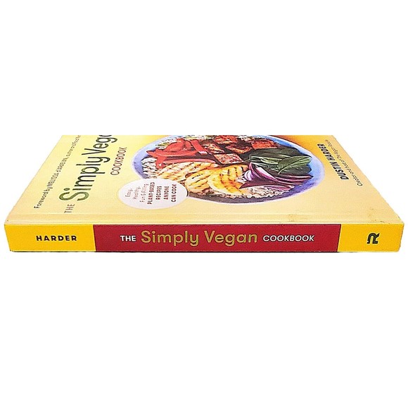 The Simply Vegan Cookbook Easy Fun Plant Based Recipes Hardcover Dustin Harder - Picture 3 of 6